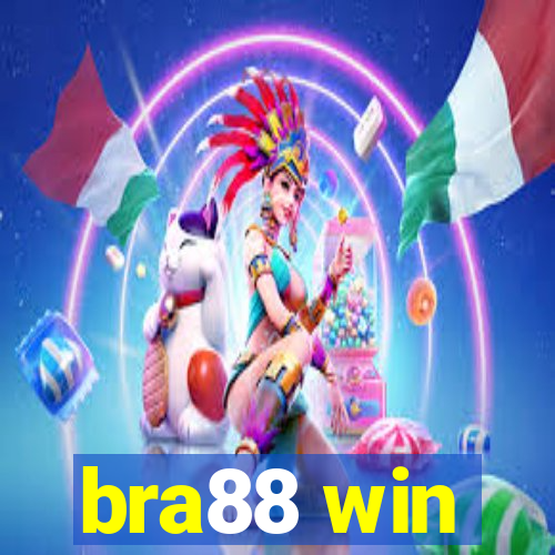 bra88 win